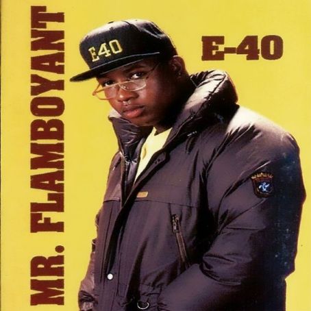 E-40 - Mr. Flamboyant (EP) (1991)