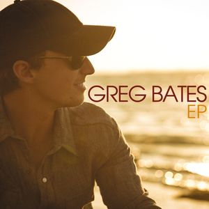 Greg Bates EP - Greg Bates