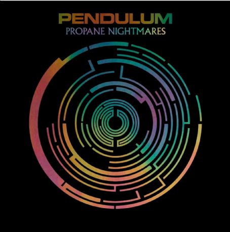 Propane Nightmares - Pendulum