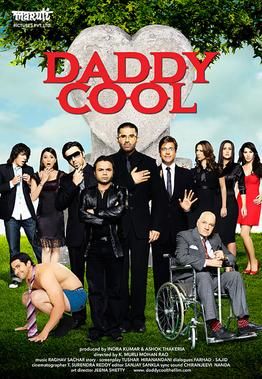 Daddy Cool 2009 Cast And Crew Trivia Quotes Photos News And Videos Famousfix