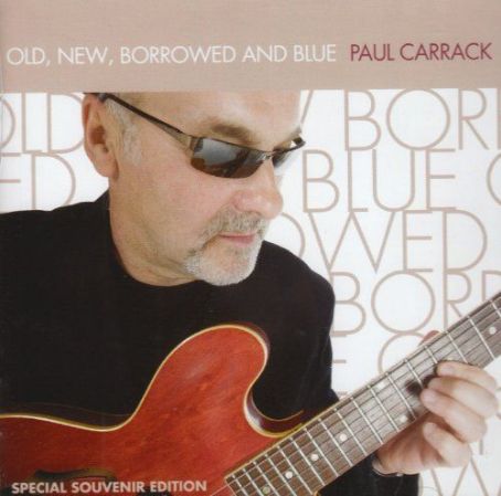 Paul Carrack - Old, New, Borrowed And Blue