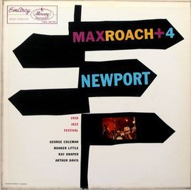 Max Roach + 4 at Newport