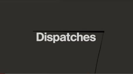 Dispatches