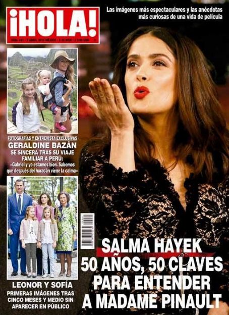 Salma Hayek, Hola! Magazine 09 April 2016 Cover Photo - Mexico