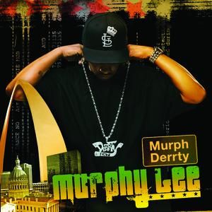 Murph Derrty (Edited Version) - Murphy Lee