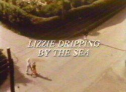 Lizzie Dripping