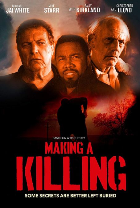 Making a Killing (2018) Cast and Crew, Trivia, Quotes, Photos, News and ...