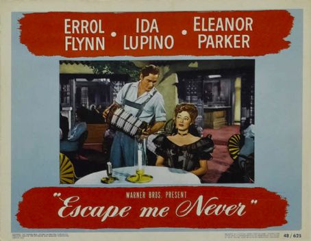 Errol Flynn and Eleanor Parker