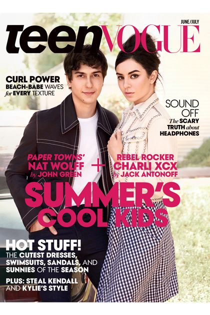 Nat Wolff, Charli XCX, Teen Vogue Magazine June 2015 Cover Photo ...