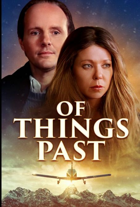Of Things Past