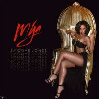 Smoove Jones - Mya