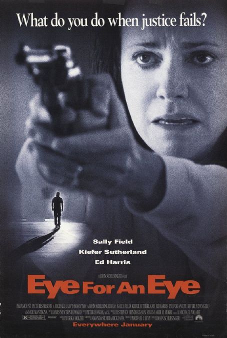 Eye for an Eye (1996) Cast and Crew, Trivia, Quotes, Photos, News and ...