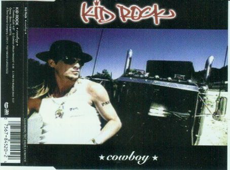 Cowboy - Kid Rock