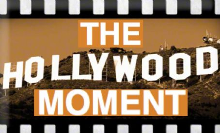 The Hollywood Moment