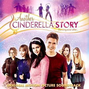 Another Cinderella Story - Selena Gomez