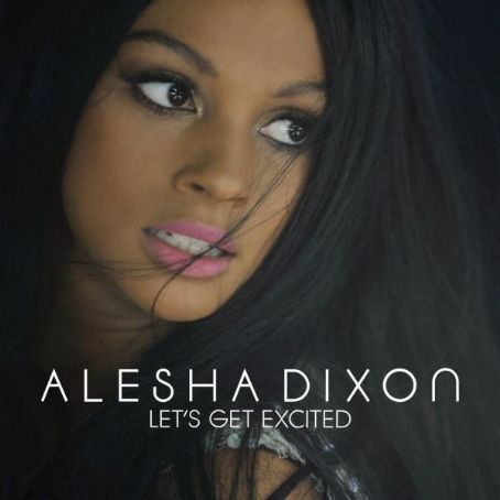 Alesha Dixon Album Cover Photos - List Of Alesha Dixon Album Covers 