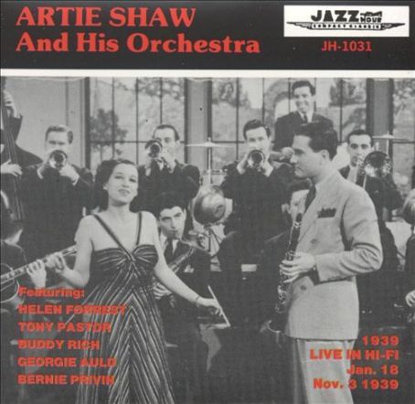 Artie Shaw - 1939 Live in Hi-Fi
