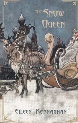 The Snow Queen (Eileen Kernaghan novel)