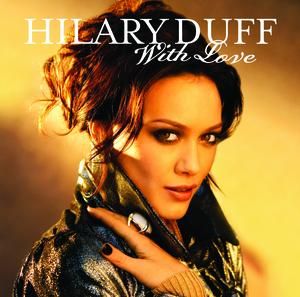 With Love (Richard Vission Remix) - Hilary Duff