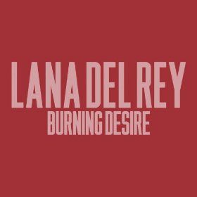 Burning Desire (song)