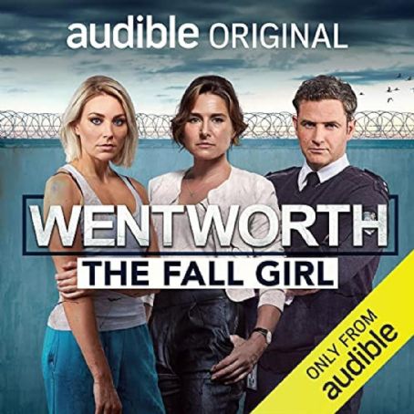 Wentworth: The Fall Girl