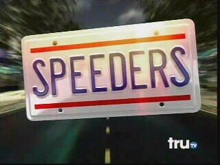 Speeders