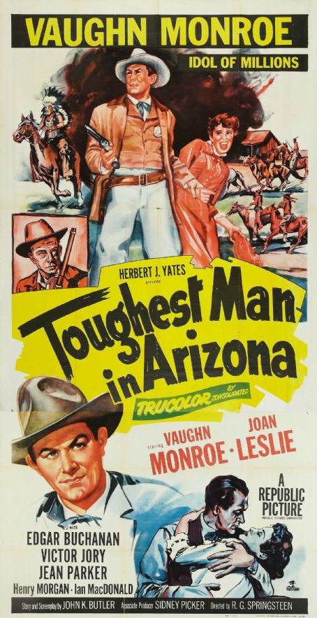 Toughest Man in Arizona (1952) Cast and Crew, Trivia, Quotes, Photos ...
