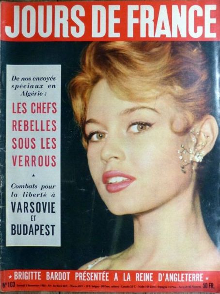 Brigitte Bardot, Jours de France Magazine 03 November 1956 Cover Photo ...