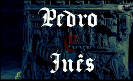 Pedro e Inês
