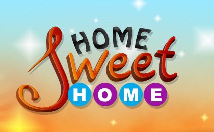 Home Sweet Home