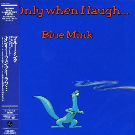 Blue Mink - Only When I Laugh
