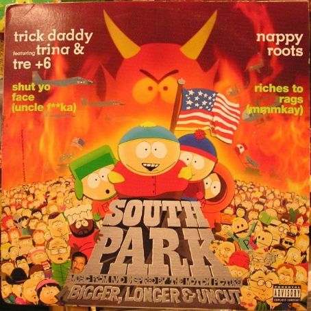 Shut Your Face (Unclef*cka) / Riches To Rags (MMMKay) - Trick Daddy