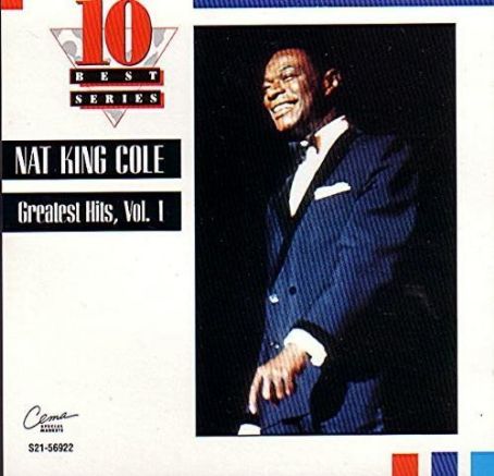 Nat King Cole - Greatest Hits, Volume 1
