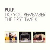 Do You Remember The First Time?