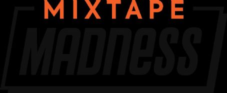 Mixtape Madness