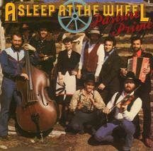Asleep at the Wheel - Pasture Prime