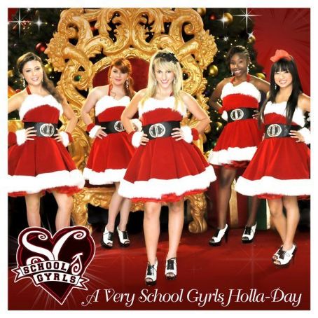 A Very School Gyrls Holla-Day - School Gyrls