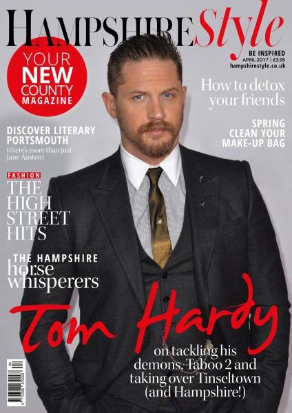 Tom Hardy, Hampshire Style Magazine April 2017 Cover Photo - United Kingdom