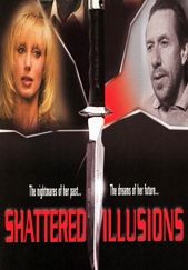 Shattered Illusions