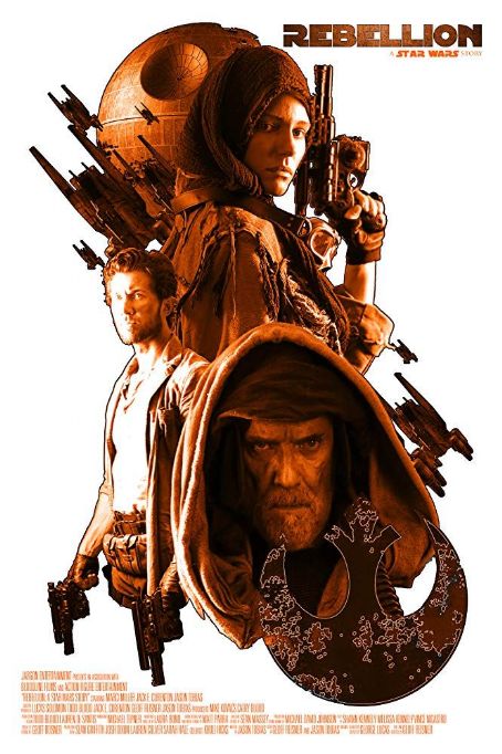 Rebellion: A Star Wars Story