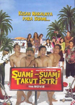 Suami-suami takut istri: The movie