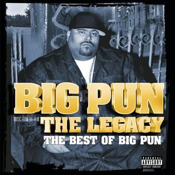 The Legacy: The Best Of Big Pun - Big Pun