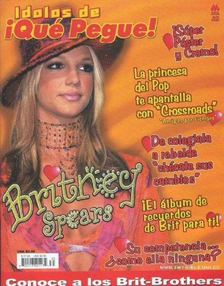 Britney Spears, Crossroads, Que Pegue Magazine July 2002 Cover Photo ...