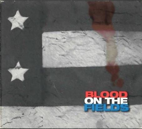 Blood On The Fields