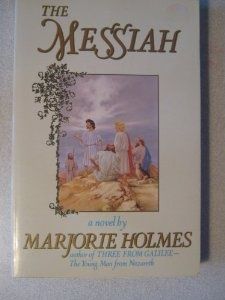 The Messiah (Marjorie Holmes novel)