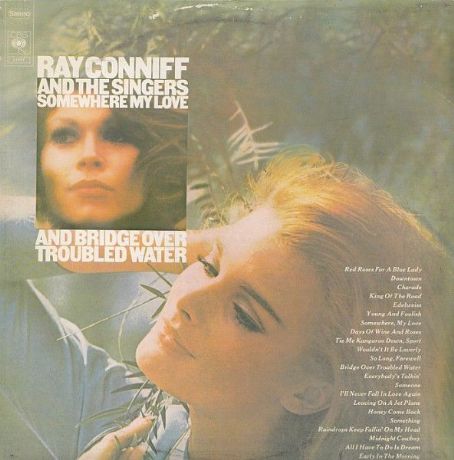 Ray Conniff And The Singers - Somewhere My Love / Bridge Over Troubled ...