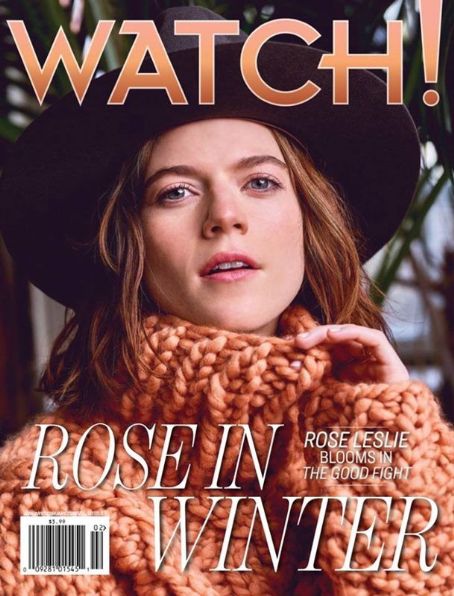 Rose Leslie - Watch Magazine Cover [United States] (February 2018)