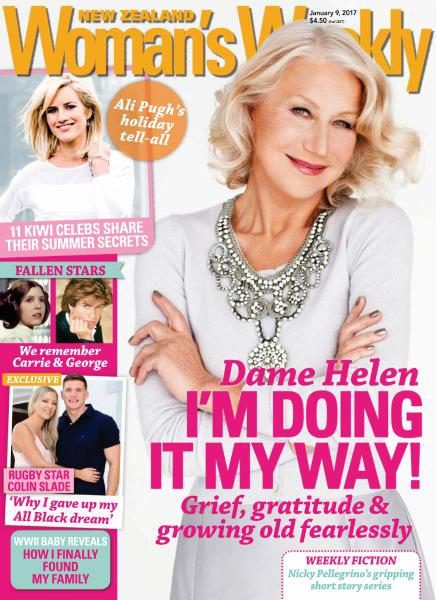 Helen Mirren, Women's Weekly Magazine 09 January 2017 Cover Photo - New ...