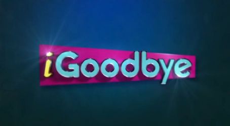 iGoodbye