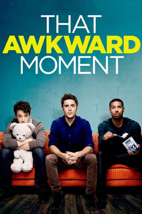 That Awkward Moment